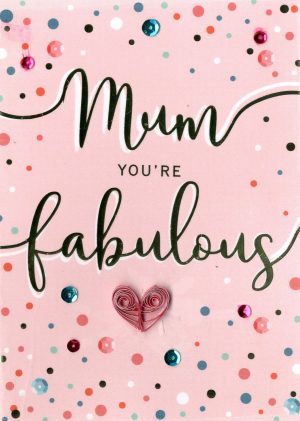 Fabulous Mum Greeting Card