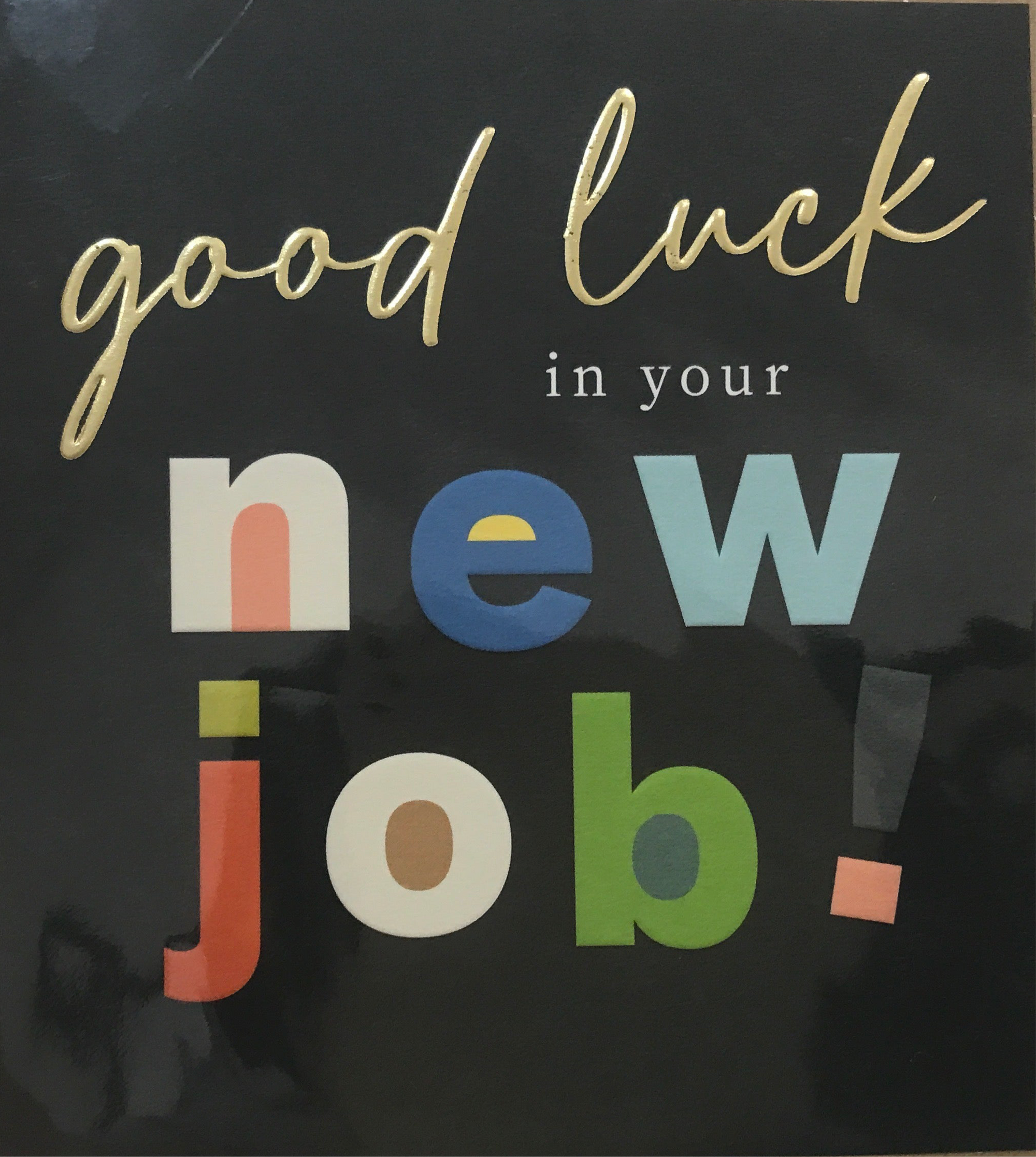 Good Luck In Your New Job Card