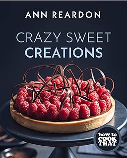 Crazy Sweet Creations Cookbook