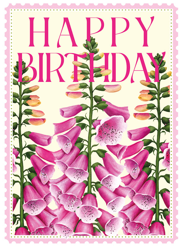 Happy birthday - Foxgloves