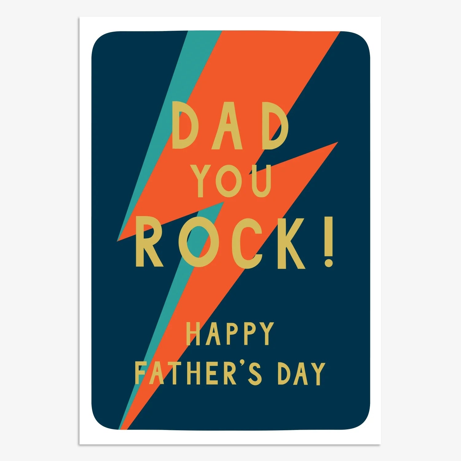 Dad You Rock