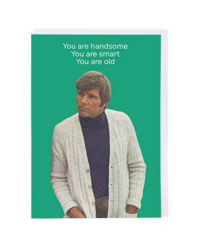 You Are Birthday Card