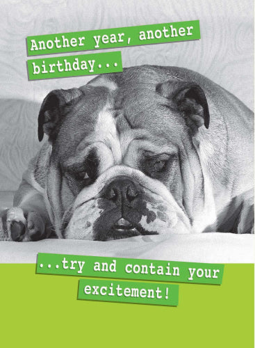 TRY AND CONTAIN YOUR EXCITEMENT