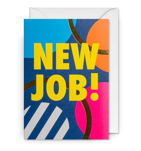 New Job! Bright Patterned Greeting Card