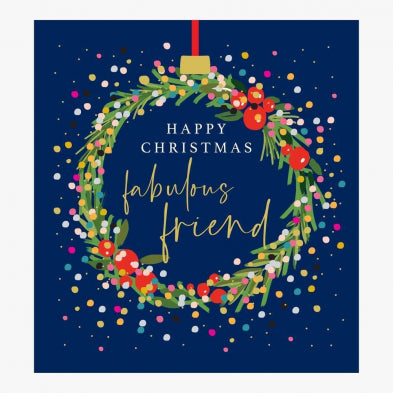 Happy Christmas Fabulous Friend