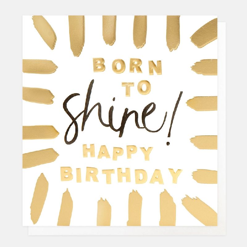 Born to Shine Greeting Card
