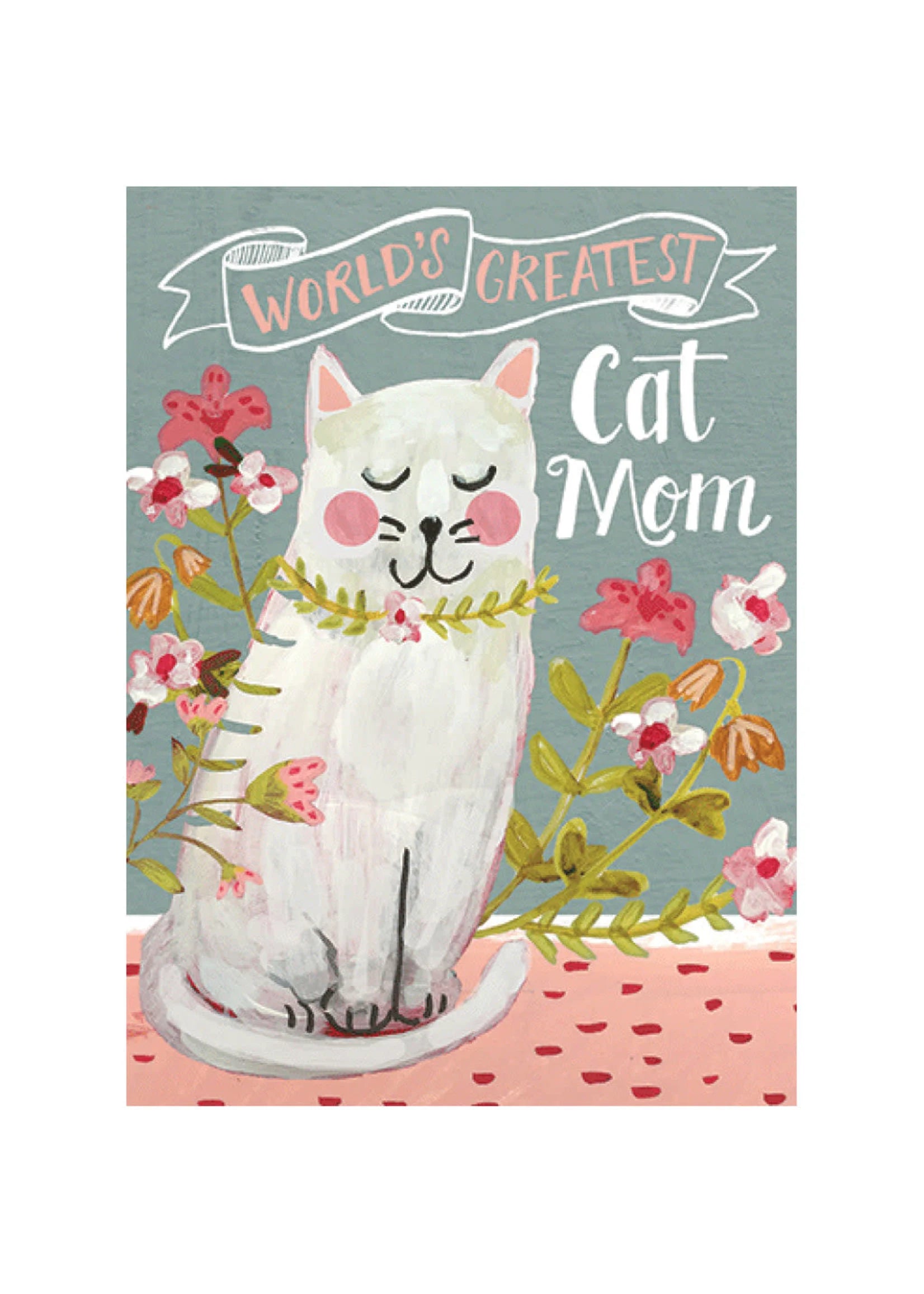 Cat Mom Greeting Card