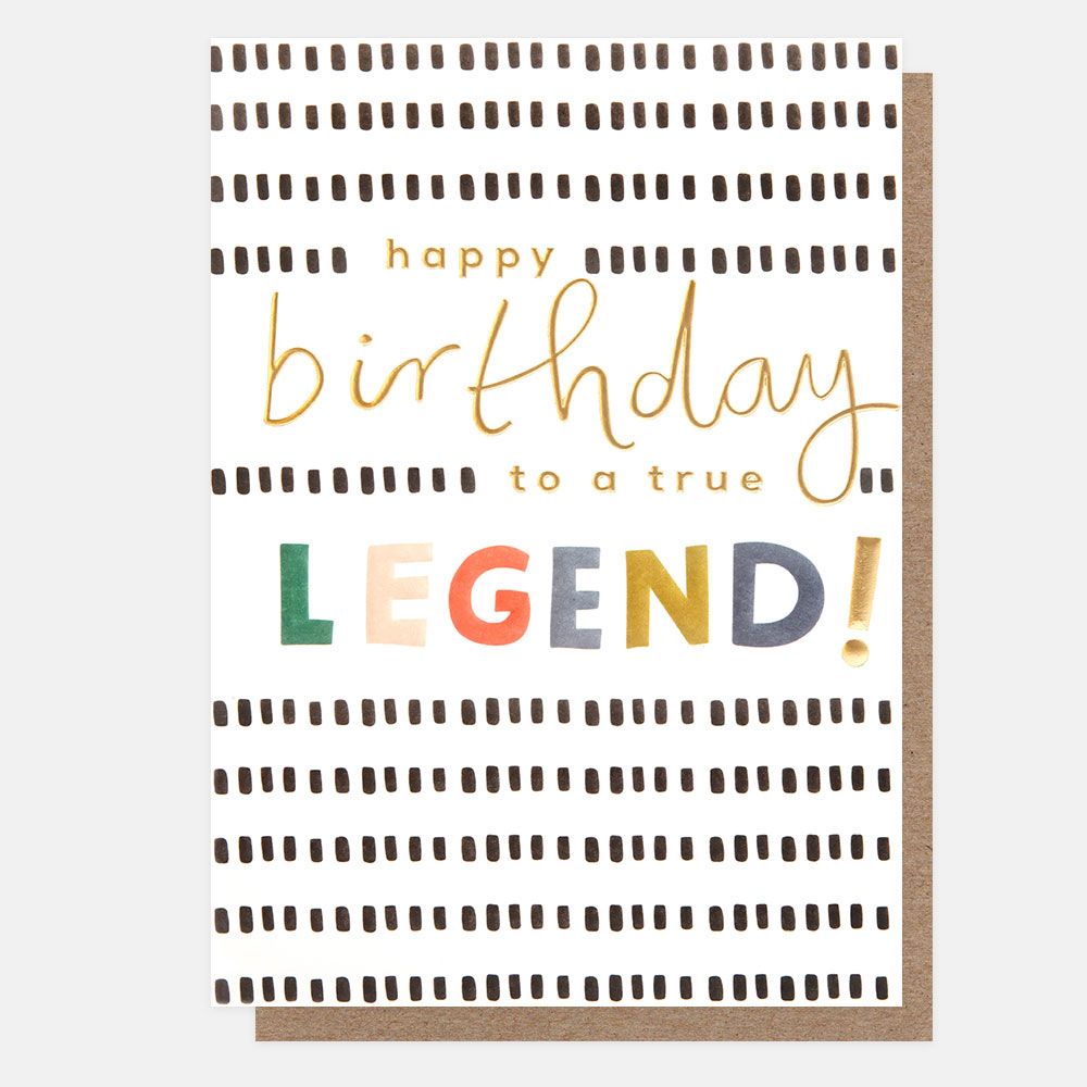 Happy Birthday True Legend Card