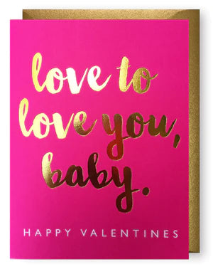 Love to Love You Baby Greeting Card