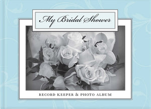 My Bridal Shower: Record Keeper & Photo Album